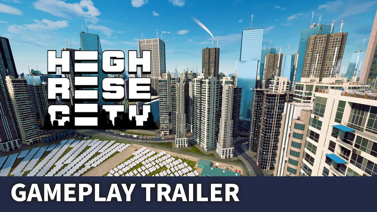 倒计时开始……备受期待的《高层都市（Highrise City）》将于 2023 年 9 月 4 日在Steam上发布