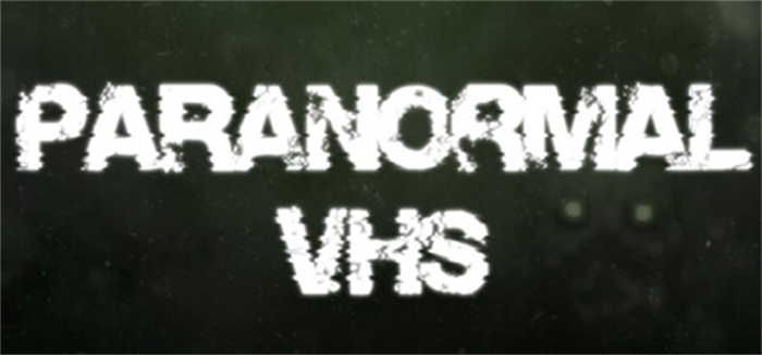 精神恐怖新游《Paranormal VHS》上线Steam VHS摄录系