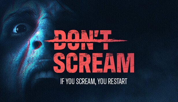 恐怖新作《DON’T SCREAM）》将于10月27日开启抢先体验