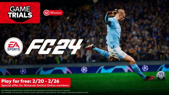 美服NS新一轮试玩同乐会今日开启 《EA Sports FC 24》免费玩！