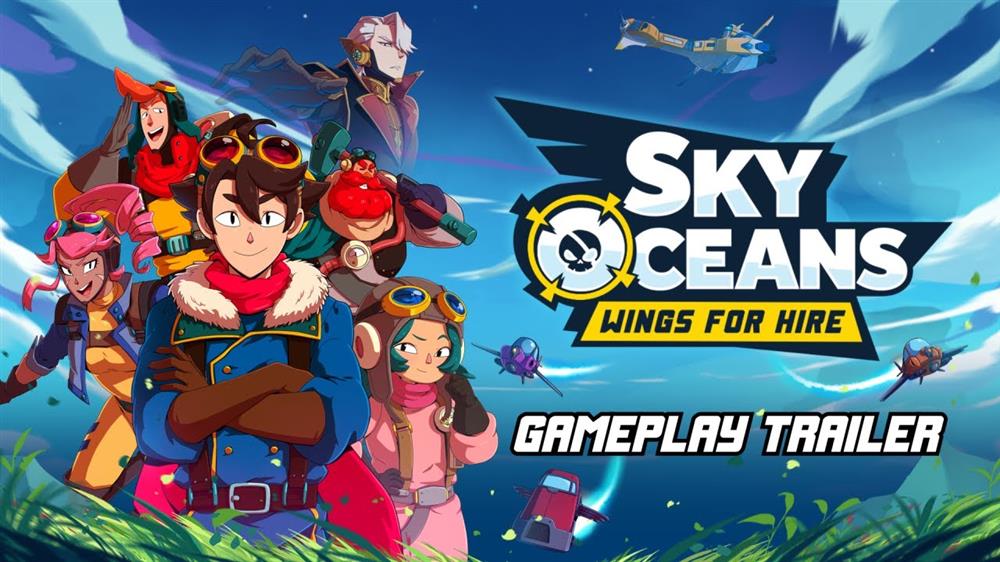 《Sky Oceans: Wings For Hire》预告公布  致敬世嘉DC经典